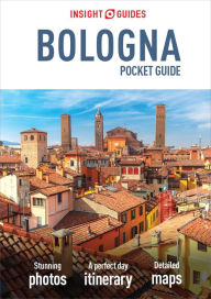 Title: Insight Guides Pocket Bologna (Travel Guide eBook), Author: Insight Guides