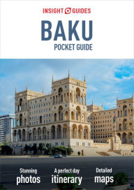 Title: Insight Guides Pocket Baku (Travel Guide eBook), Author: Insight Guides