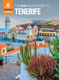 Title: The Mini Rough Guide to Tenerife (Travel Guide eBook), Author: Rough Guides