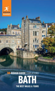 Title: Rough Guide Staycations Bath (Travel Guide eBook), Author: Rough Guides