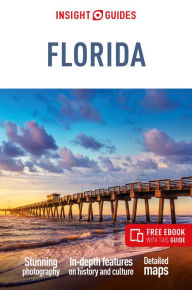 Title: Insight Guides Florida (Travel Guide with Free eBook), Author: Insight Guides