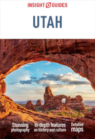 Title: Insight Guides Utah (Travel Guide eBook), Author: Insight Guides