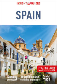 Title: Insight Guides Spain: Travel Guide with eBook, Author: Insight Guides