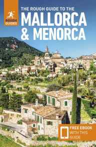 Title: The Rough Guide to Mallorca & Menorca (Travel Guide with Free eBook), Author: Rough Guides