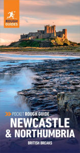 Title: Pocket Rough Guide British Breaks Newcastle & Northumbria (Travel Guide with Free eBook), Author: Rough Guides