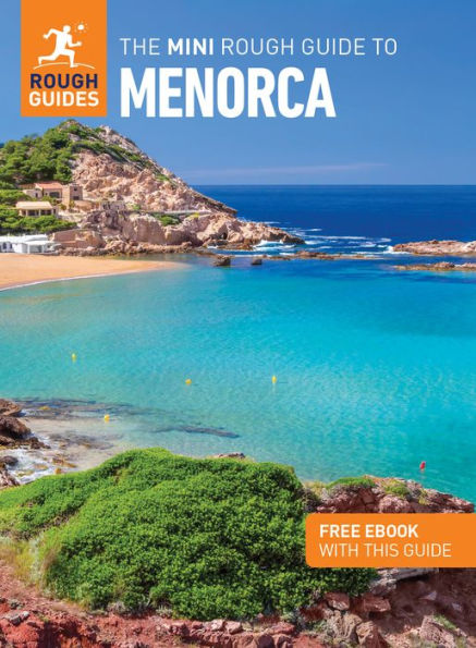 The Mini Rough Guide to Menorca (Travel with Free eBook)