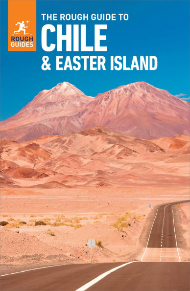 The Rough Guide to Chile & Easter Island (Travel with eBook)