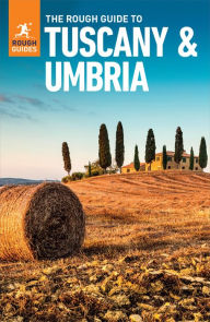 Title: The Rough Guide to Tuscany & Umbria (Travel Guide eBook), Author: Rough Guides