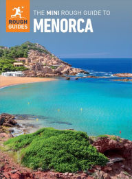 Title: The Mini Rough Guide to Menorca (Travel Guide eBook), Author: Rough Guides