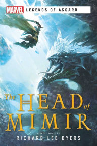 Download free ebooks for ipod nano The Head of Mimir: A Marvel Legends of Asgard Novel 9781839080548