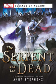 Download books pdf The Serpent & The Dead: A Marvel: Legends of Asgard Novel  9781839080692 in English by 