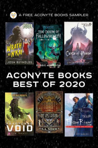 Title: Aconyte Books Best of 2020: A World Expanding Fiction Chapter Sampler, Author: Josh Reynolds