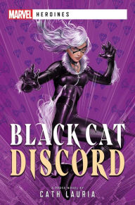 Download ebooks for kindle torrents Black Cat: Discord: A Marvel Heroines Novel FB2 by 