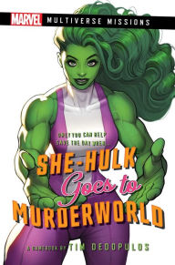 Download spanish books She-Hulk goes to Murderworld: A Marvel: Multiverse Missions Adventure Gamebook PDF by Tim Dedopulos 9781839081606