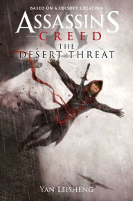 Epub computer books free download The Desert Threat: An Assassin's Creed Novel