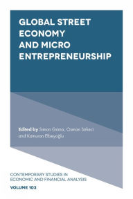 Title: Global Street Economy and Micro Entrepreneurship, Author: Simon Grima