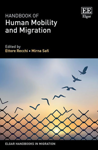 Handbook of Human Mobility and Migration