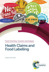 Title: Health Claims and Food Labelling, Author: Sian Astley