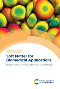 Title: Soft Matter for Biomedical Applications, Author: Helena S Azevedo