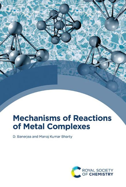 Mechanisms of Reactions Metal Complexes