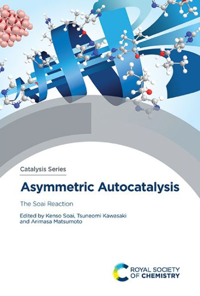 Asymmetric Autocatalysis: The Soai Reaction