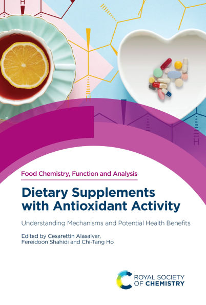 Dietary Supplements with Antioxidant Activity: Understanding Mechanisms and Potential Health Benefits