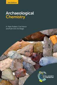 Title: Archaeological Chemistry, Author: A Mark Pollard