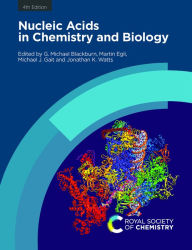 Title: Nucleic Acids in Chemistry and Biology, Author: G Michael Blackburn