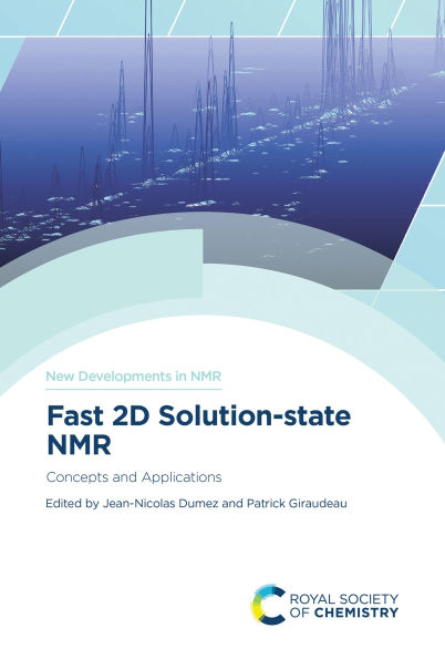 Fast 2D Solution-state NMR: Concepts and Applications