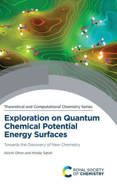 Exploration on Quantum Chemical Potential Energy Surfaces: Towards the Discovery of New Chemistry