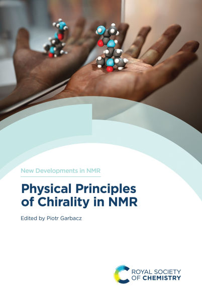 Physical Principles of Chirality NMR