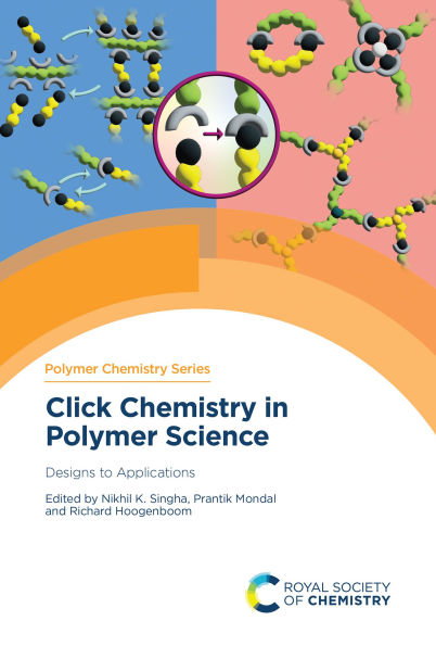 Click Chemistry Polymer Science: Designs to Applications