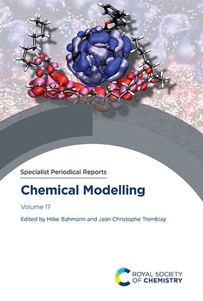 Chemical Modelling: Volume 17