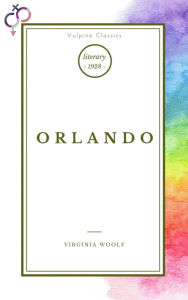 Title: Orlando, Author: Virginia Woolf