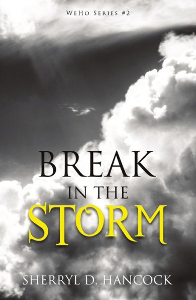 Break the Storm