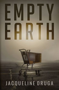 Title: Empty Earth, Author: Jacqueline Druga