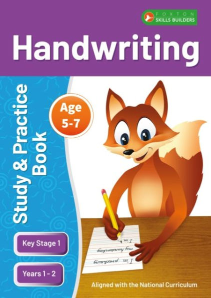 KS1 Handwriting Study & Practice Book for Ages 5-7 (Years 1 - 2) Perfect for learning at home or use in the classroom