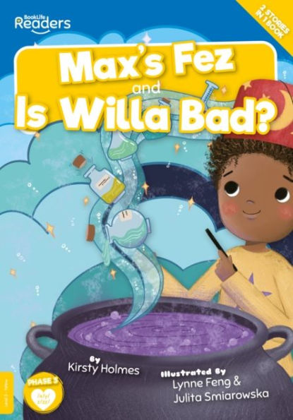 Max's Fez and Is Willa Bad?