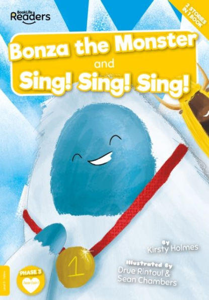 Bonza the Monster and Sing!