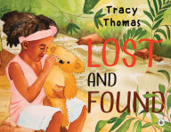 Title: Lost and Found, Author: Tracy Thomas