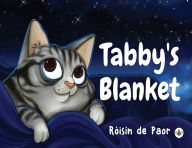 Title: Tabby's Blanket, Author: Roisin de Paor