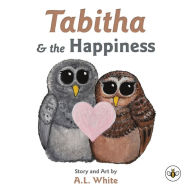 Free uk audio books download Tabitha & the Happiness (English Edition) by A.L. White