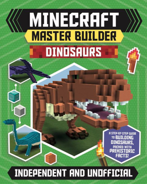 Master Builder: Minecraft Dinosaurs (Independent & Unofficial): Create fearsome dinosaurs in Minecraft