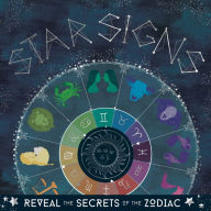 Free adio books downloads Star Signs: Reveal the Secrets of the Zodiac 9781839350962 
