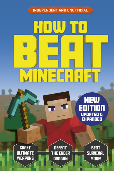 How to Beat Minecraft - Extended Edition: Independent and Unofficial
