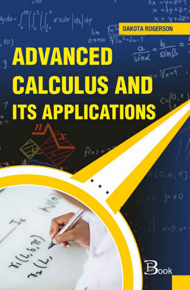 Advanced Calculus and its Applications