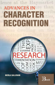 Title: Advances in Character Recognition, Author: Nicola Gallerani