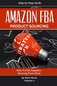 Title: Amazon FBA: Product sourcing, Author: Rizzo Rocks