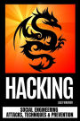 Hacking: Social Engineering Attacks, Techniques & Prevention