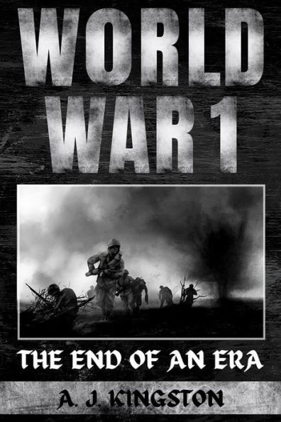 World War I: The End of an Era